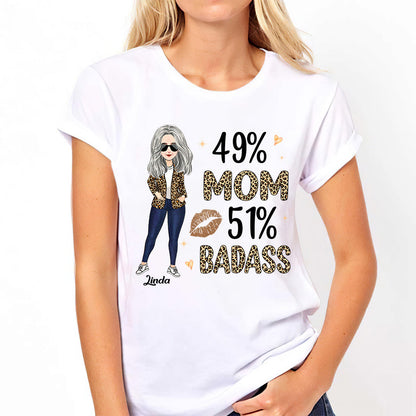 49% Mom 51% Badass - Personalized Mother's Day Mother T-shirt and Hoodie