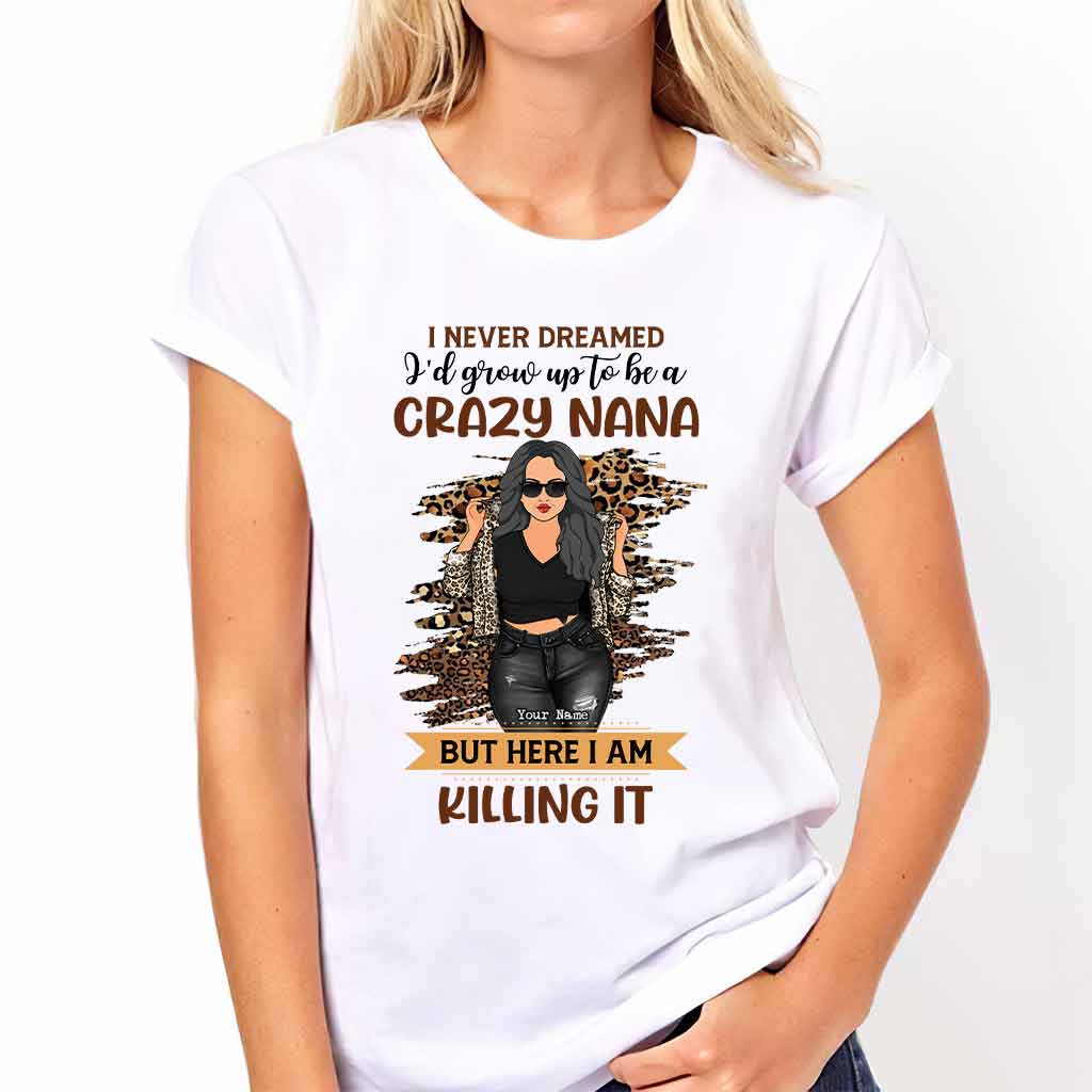 A Crazy Nana - Personalized Grandma T-shirt and Hoodie