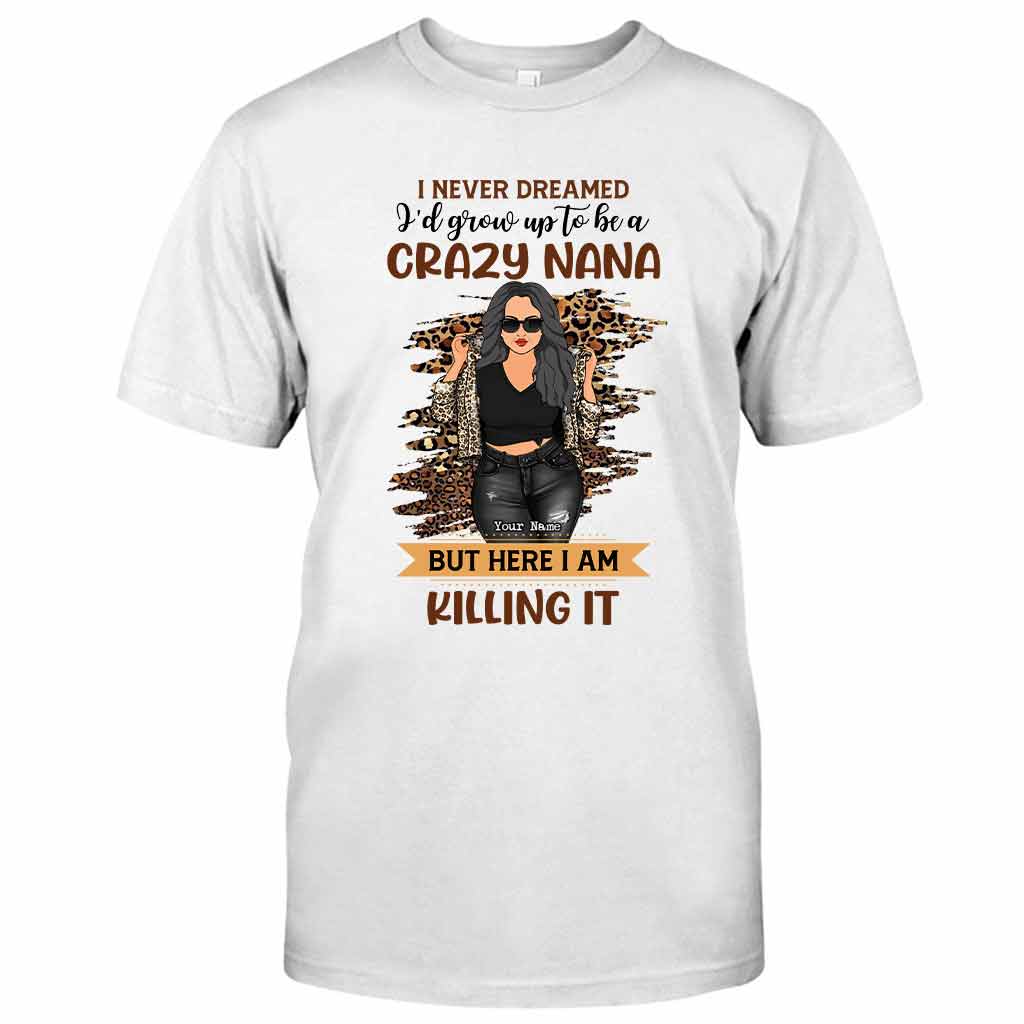 A Crazy Nana - Personalized Grandma T-shirt and Hoodie