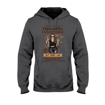 A Crazy Nana - Personalized Grandma T-shirt and Hoodie