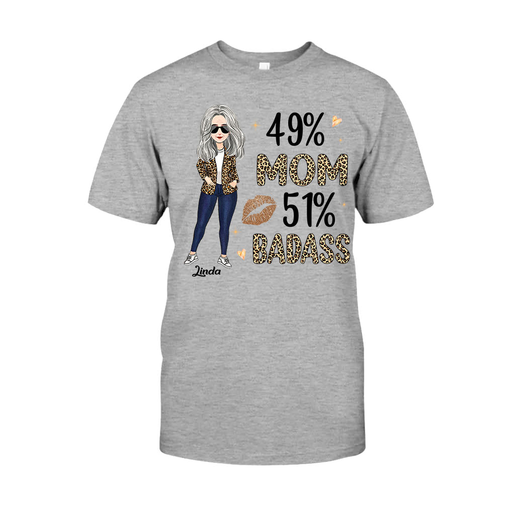 49% Mom 51% Badass - Personalized Mother's Day Mother T-shirt and Hoodie