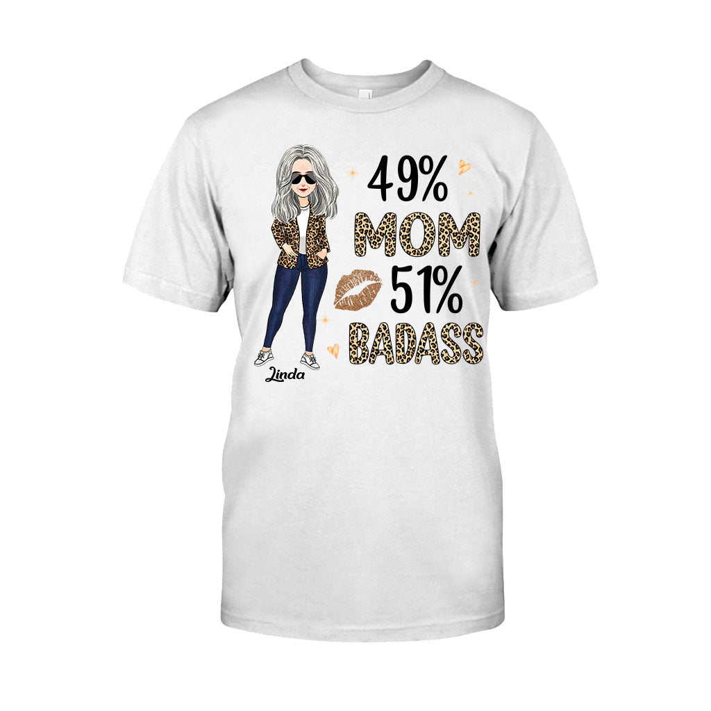 49% Mom 51% Badass - Personalized Mother's Day Mother T-shirt and Hoodie